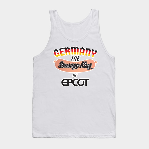 Germany - The Sausage King of Epcot Tank Top by WearInTheWorld